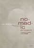 no･mad･ic project version Noism05
金森穣 | 7 fragments in memory